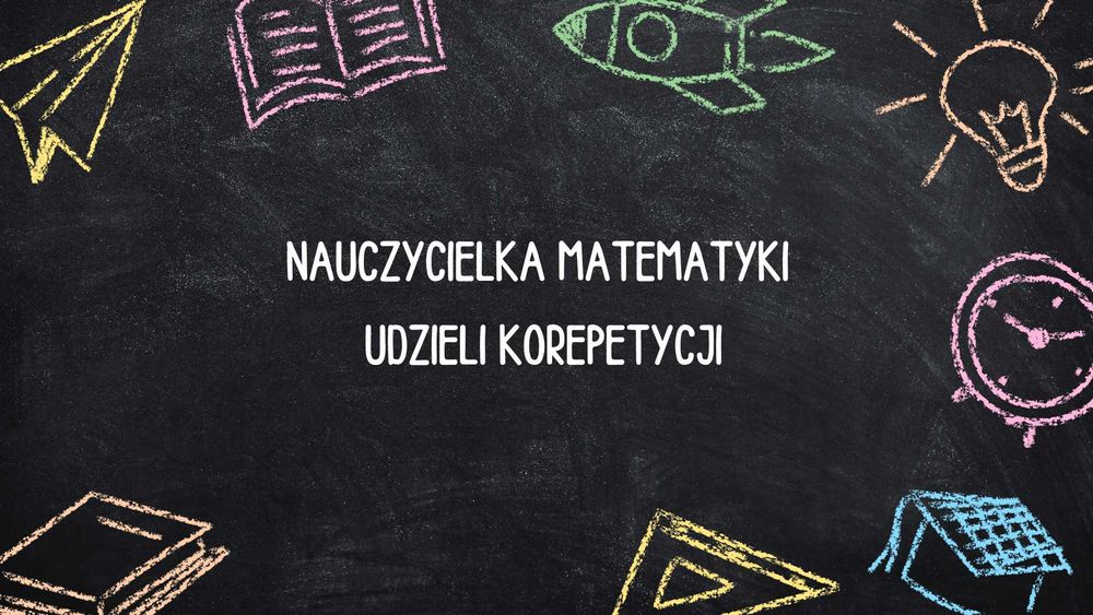 Matematyka - korepetycje
