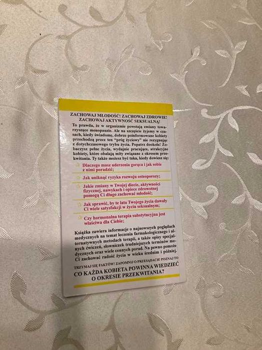 Co każda kobieta powinna wiedzieć o okresie przekwitania Judith Sachs