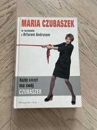 Każdy szczyt ma swój czubaszek - Maria Czubaszek