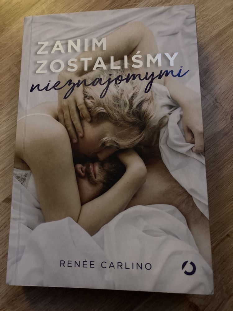 Zanim zostalismy nieznajomymi Renee Carlino