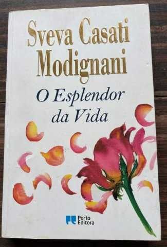 O esplendor da vida de Sveva Casati Modignani