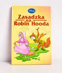 Książka Disney - Zasadzka na Robin Hooda