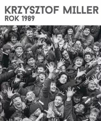 Krzysztof Miller. Rok 1989 Krzysztof Miller Nowa