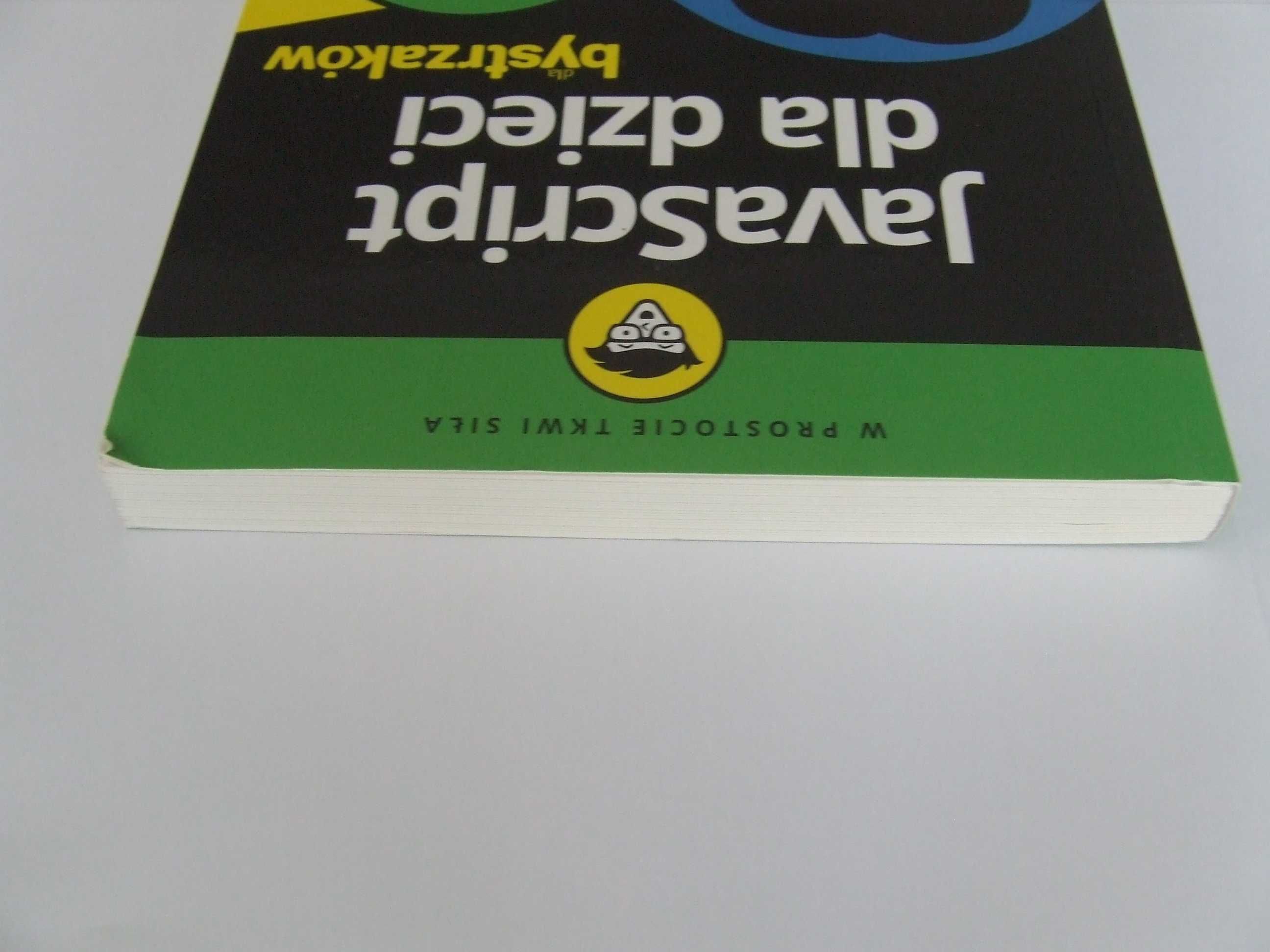 JavaScript dla dzieci Dla bystrzaków Chris Minnick Eva Holland