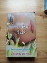 Lauren Oliver - 7 razy dziś
