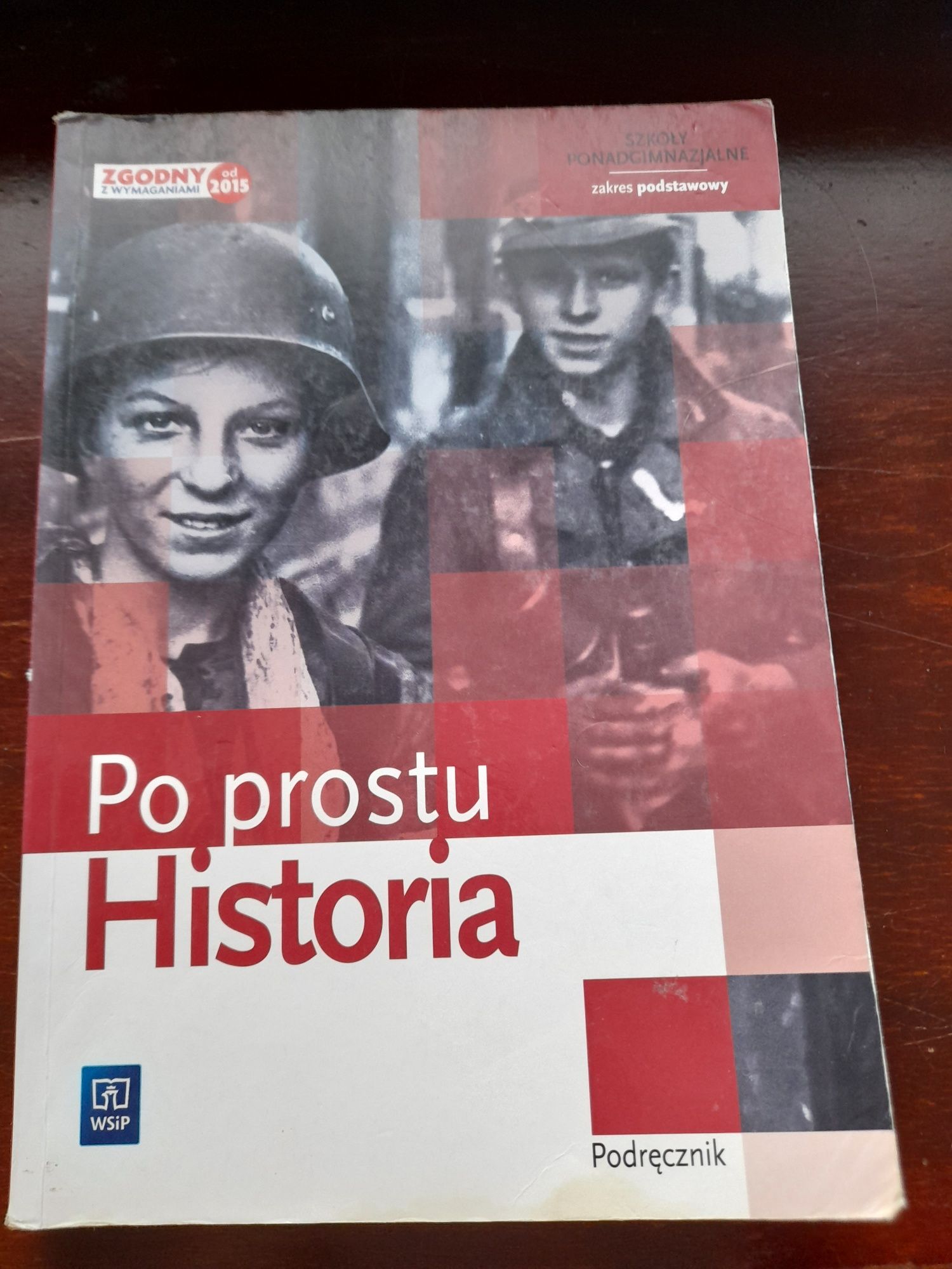 Po prostu Historia; podręcznik zakres podstawowy; wyd. WSiP