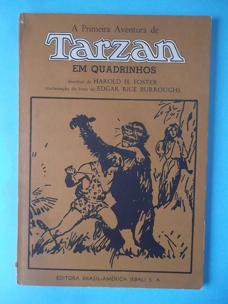 A Primeira Aventura de TARZAN - por Hal Foster - EBAL 1975