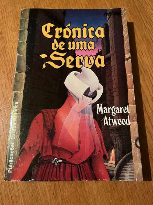 CRÓNICA DE UMA SERVA      Margaret Atwood