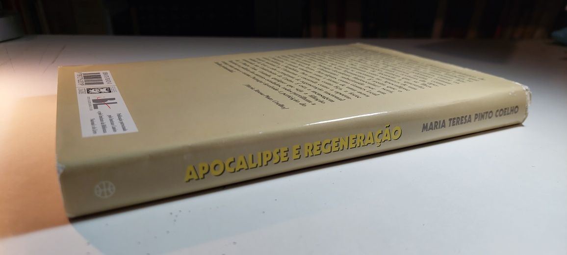 Apocalipse e Regeneração - Maria Teresa Pinto Coelho