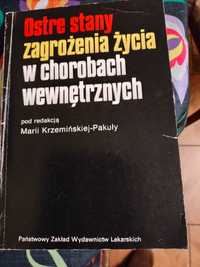 Ostre stany zagrożenia życia w chorobach wewnętrznych  Maria K-Pakuła