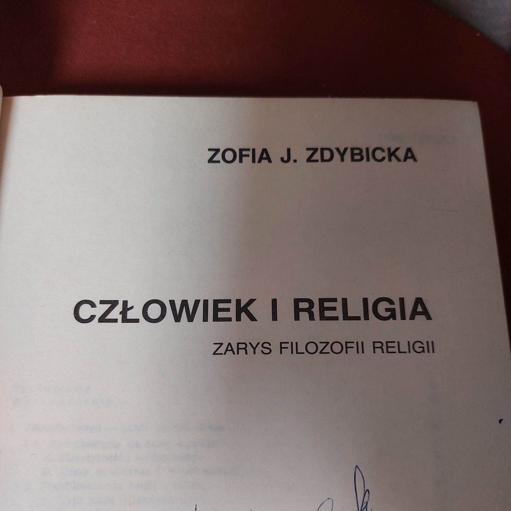 Zofia J. Zdybicka Człowiek i religia zarys filozofii religii 1984