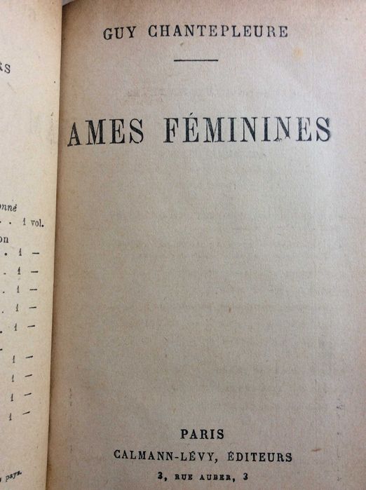 Ames féminines - Por Chantepleure Guy, 1925. Excel. encadern. Livro 3