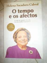 O Tempo e os Afectos da Helena Sacadura Cabral. 1º edição Novo