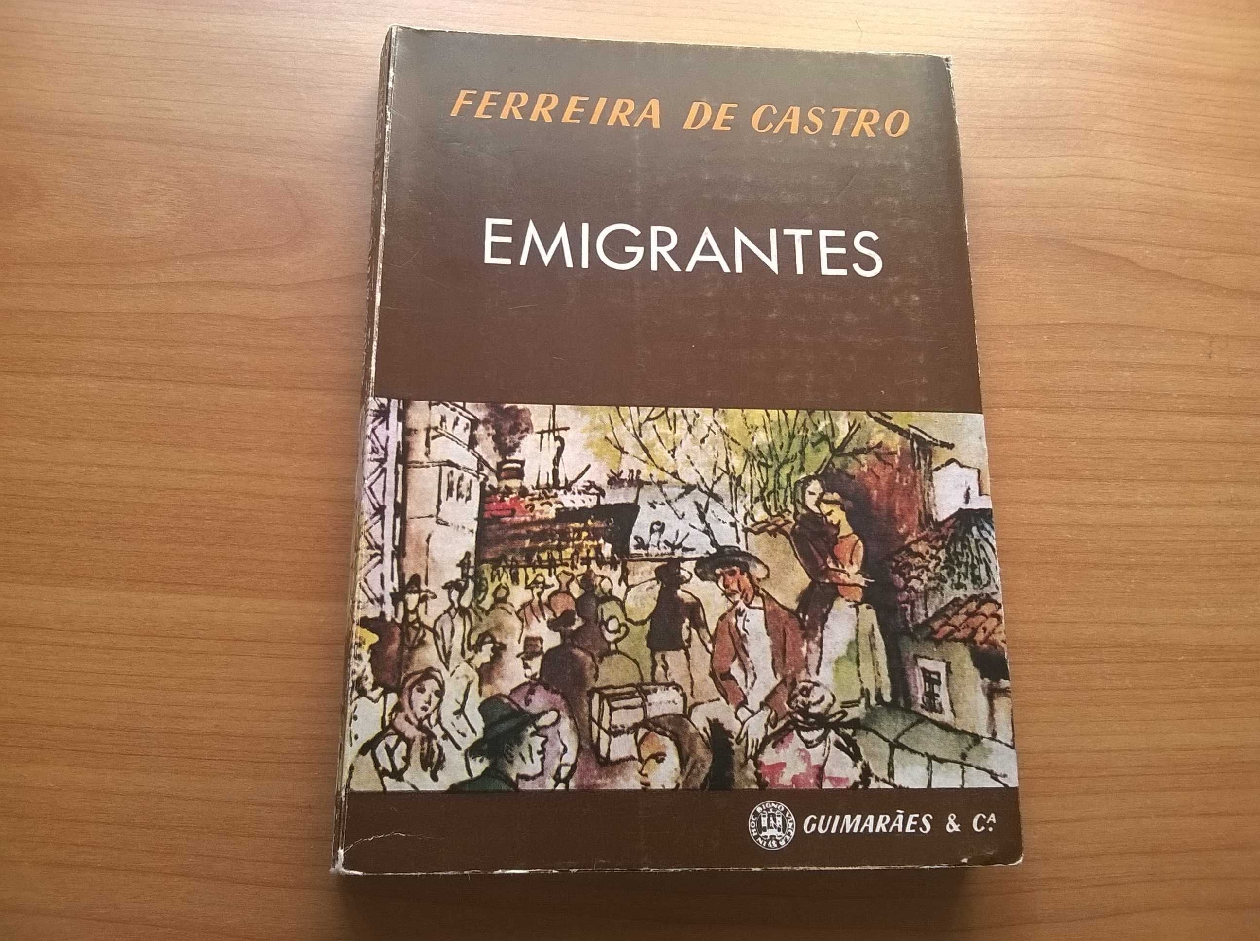 " Emigrantes " - Ferreira de Castro (portes grátis)