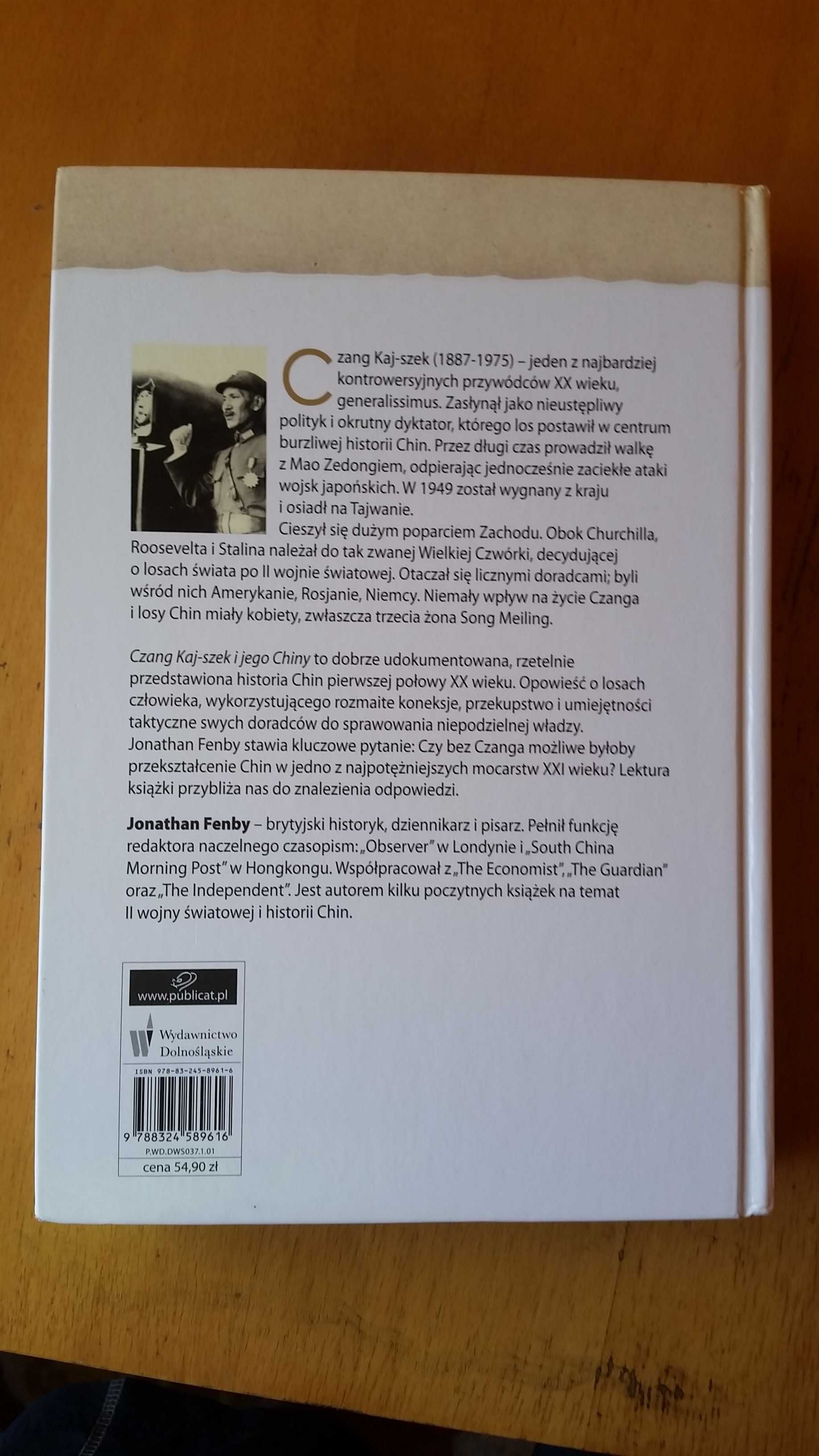 Czang Kaj-Szek i jego Chiny Jonathan Fenby