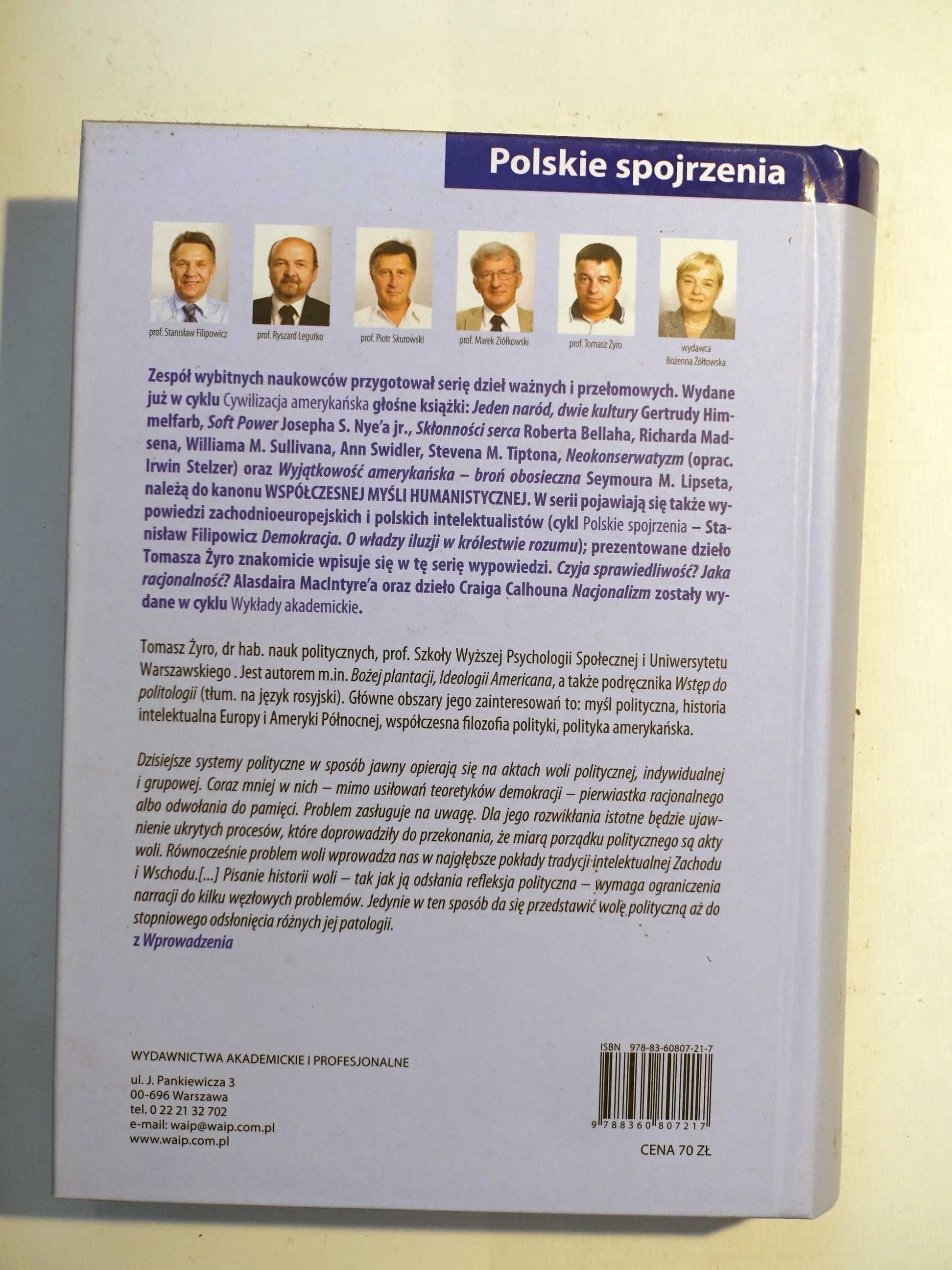 Tomasz Żyro "Wola polityczna"