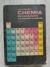 Chemia dla kandydatów na wyższe uczelnie, K.M. Pazdro, PWN, 1983