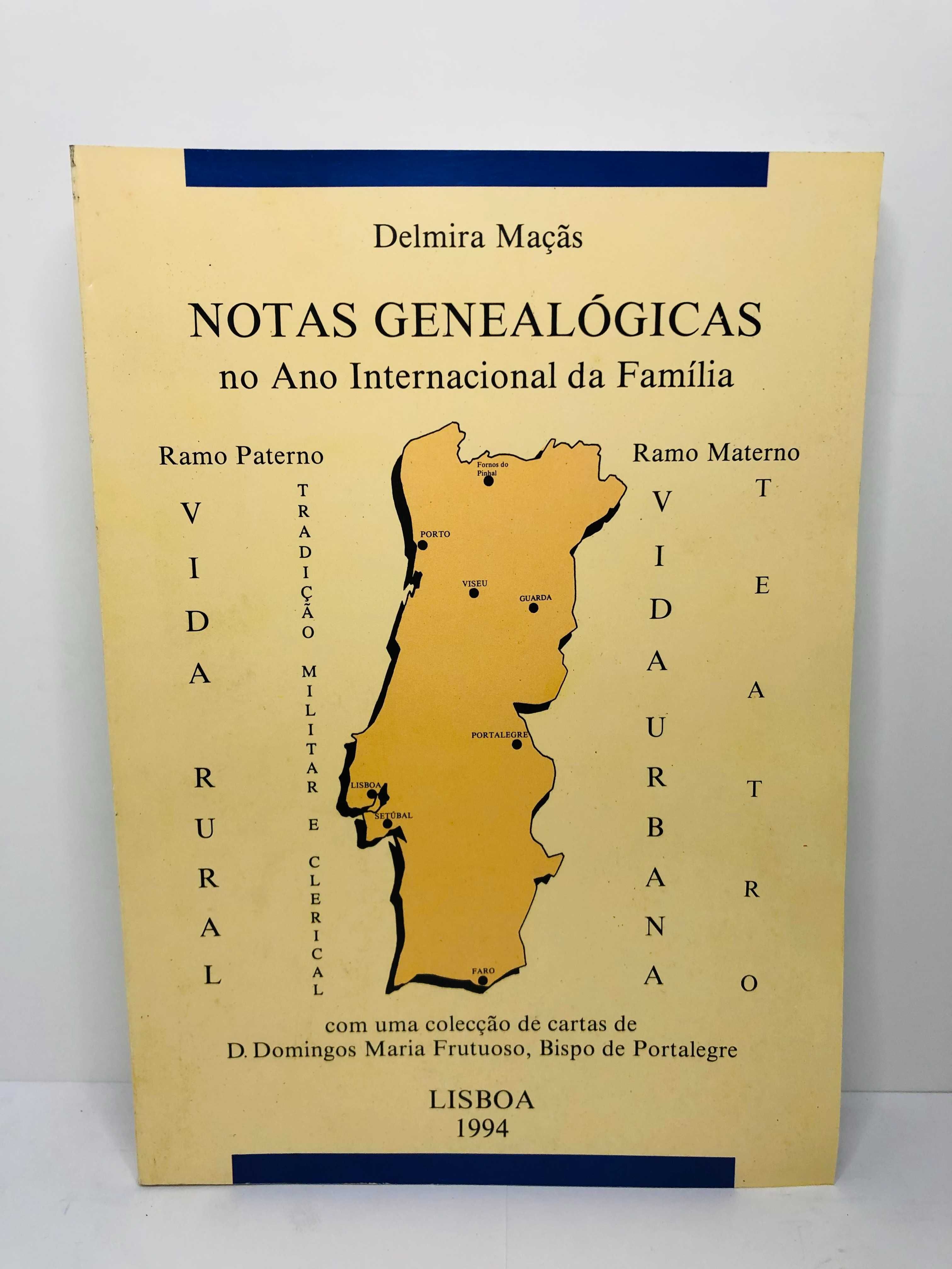 Notas Genealógicas no Ano Internacional da Família - Delmira Maçãs