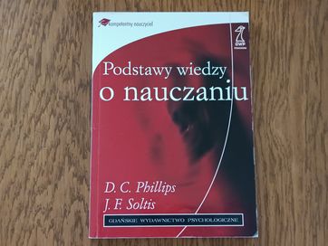 Podstawy Wiedzy O Nauczaniu - D. C. Phillips