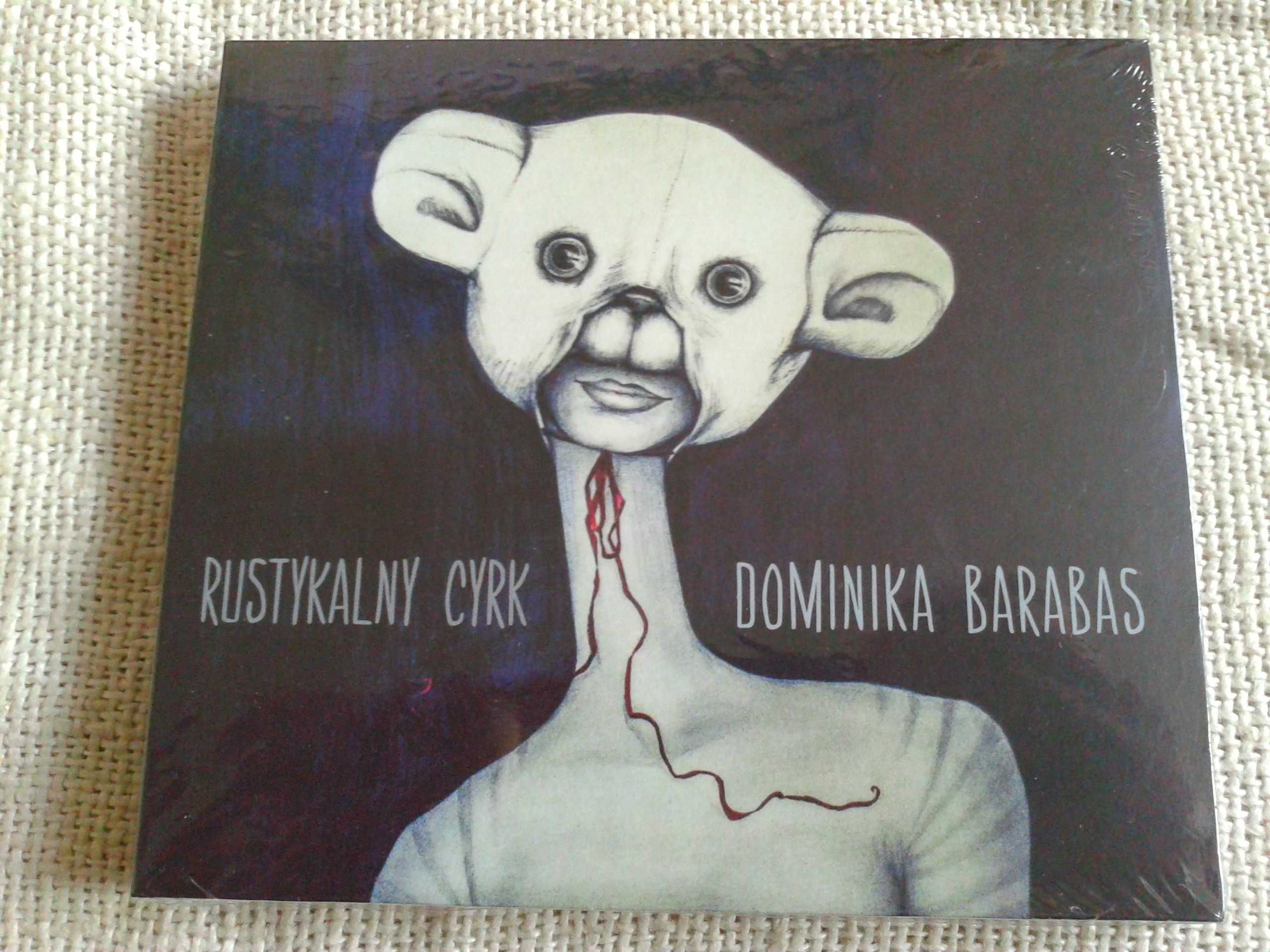 Dominika Barabas - Rustykalny cyrk  CD