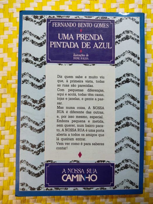 UMA PRENDA PINTADA DE AZUL – 
Fernando Bento Gomes