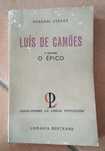 Luís de Camões O épico - Hérnâni Cidade