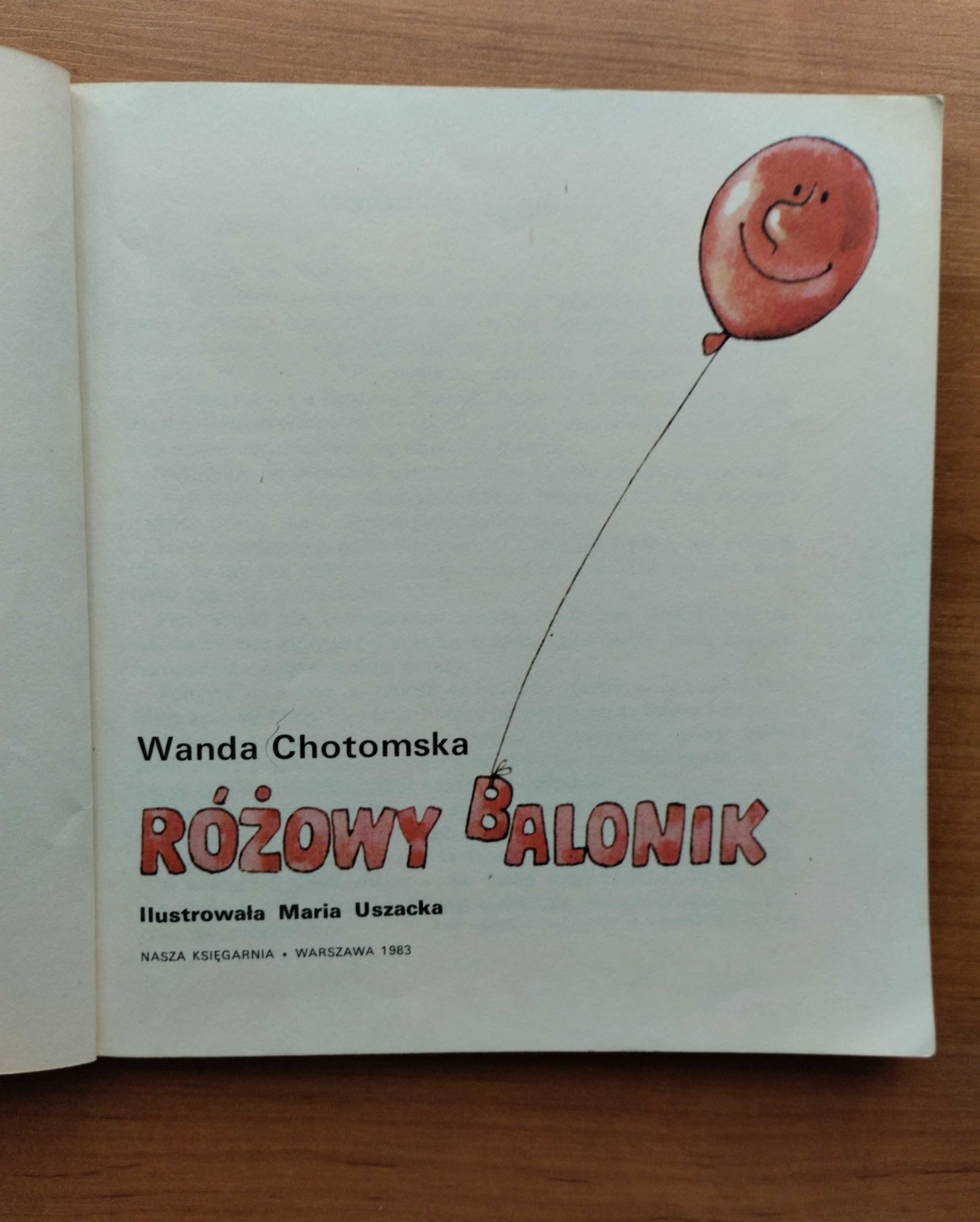 Różowy balonik, Wanda Chotomska