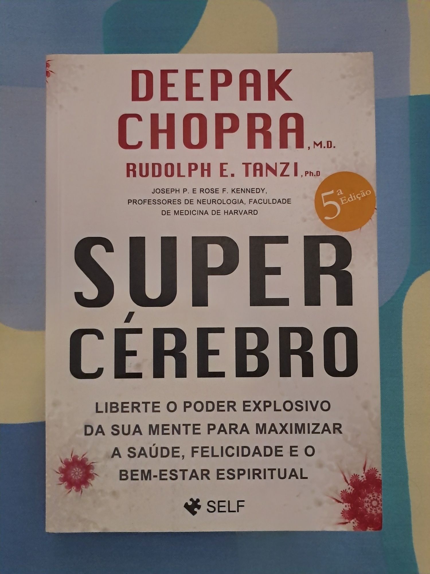 Super Cérebro de Deepak Chopra