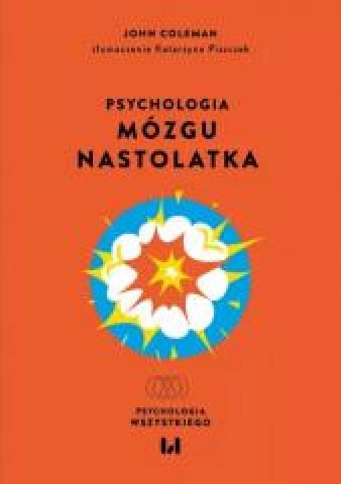 Psychologia mózgu nastolatka