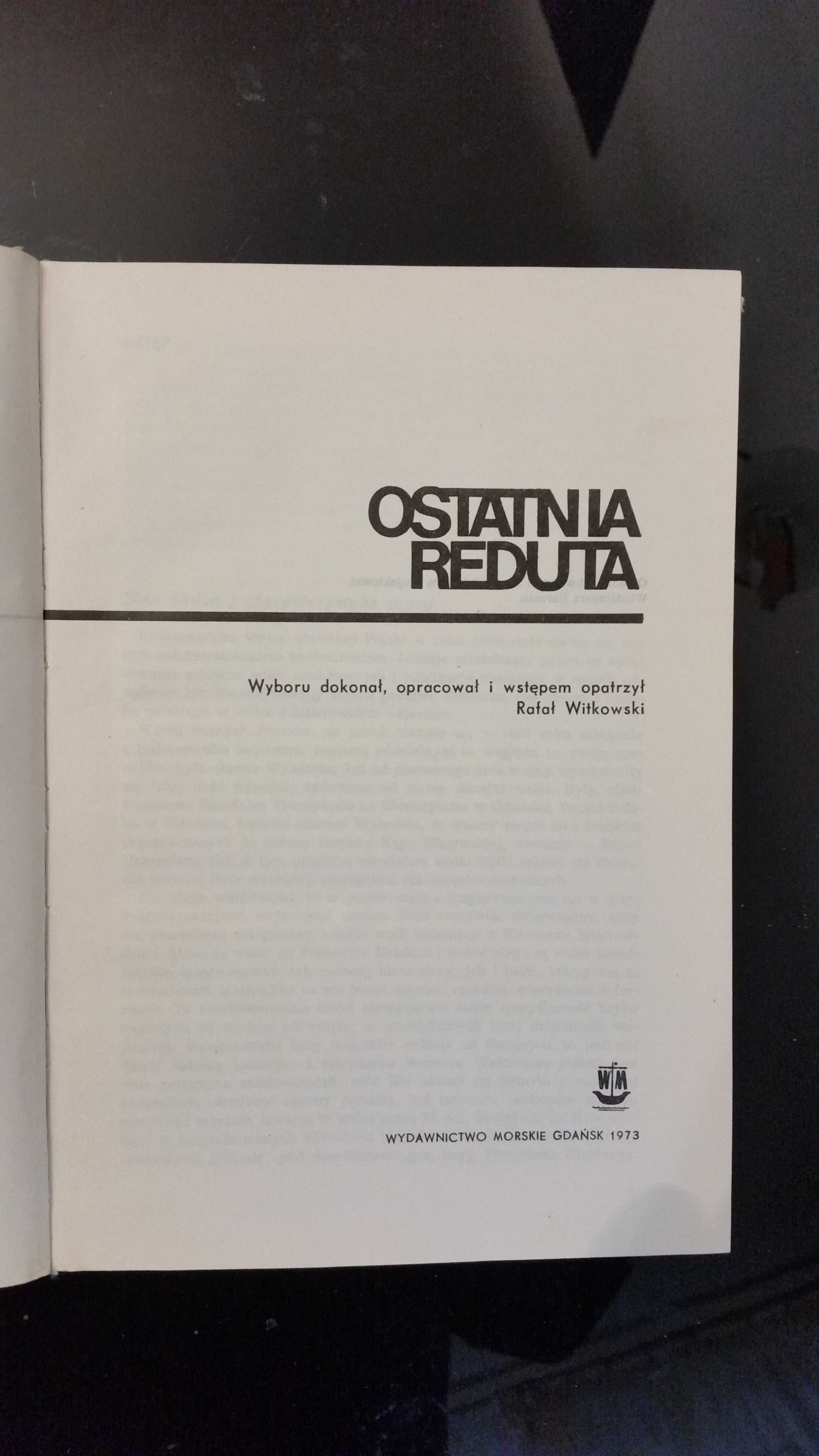 Książka Ostatnia Reduta R.Witkowski 1973r.