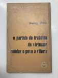 Livro - O Partido do Trabalho do Vietname Conduz o Povo à Vitória