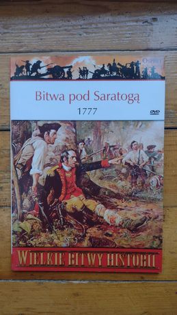 Bitwa pod Saratogą 1777 - Wielkie Bitwy Historii - Osprey + DVD
