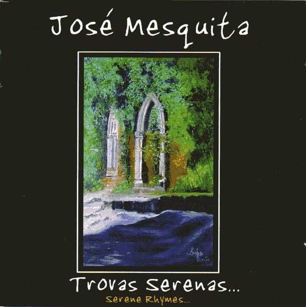 José Mesquita – "Trovas Serenas" CD Duplo