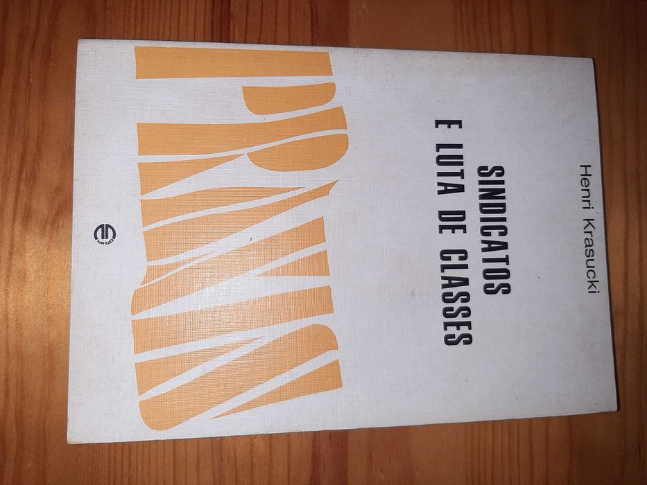 Livro - Henri Krasucki - Sindicatos e Luta de Classes