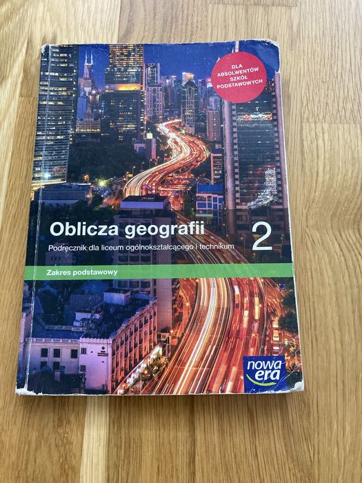 Oblicza geografii 2, geografia zakres podstawowy