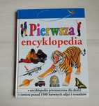 Pierwsza encyklopedia dla dzieci  1500 zdjęć i rysunków mnóstwo wiedzy
