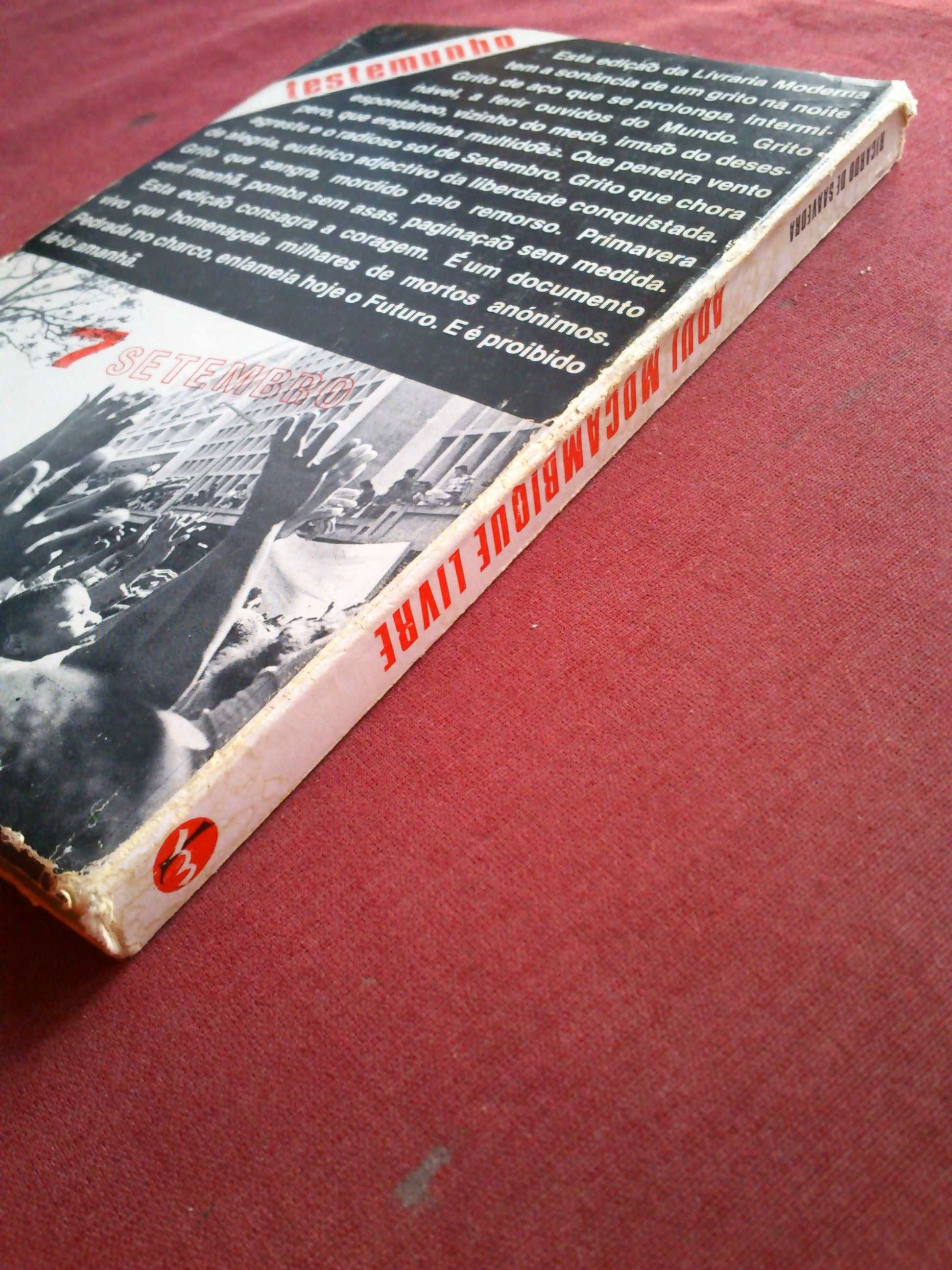 Ricardo de Saavedra-Aqui Moçambique Livre-1975