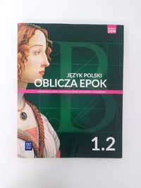 Język polski. Oblicza epok 1.2