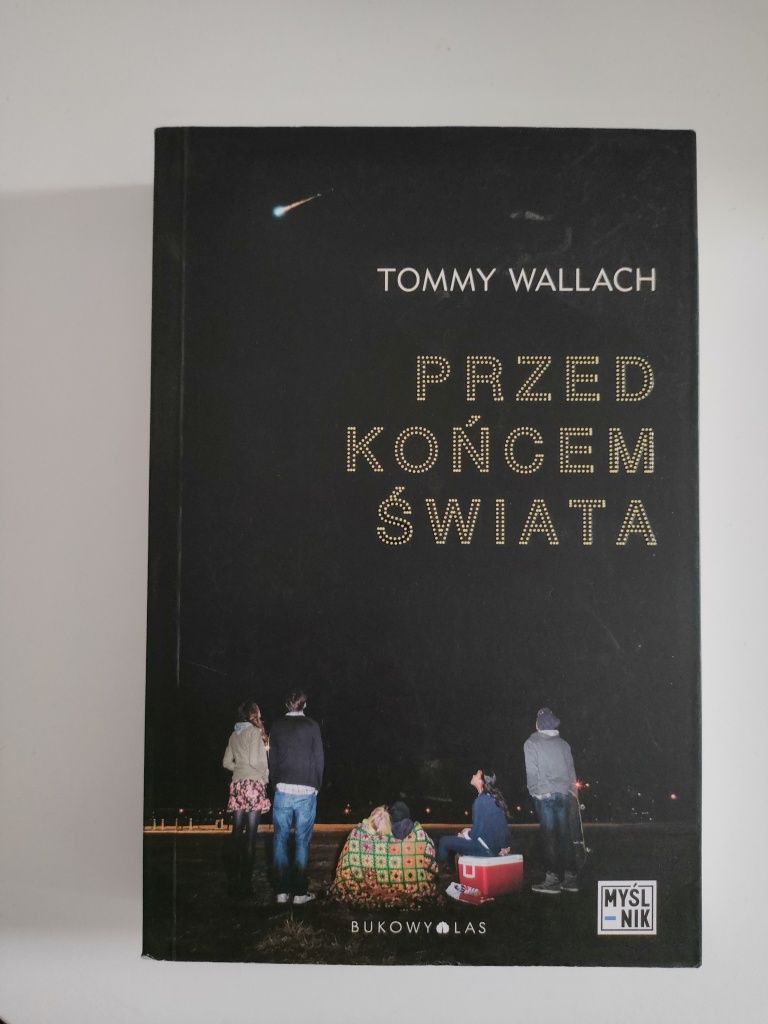 książka "przed końcem świata" tommy wallach