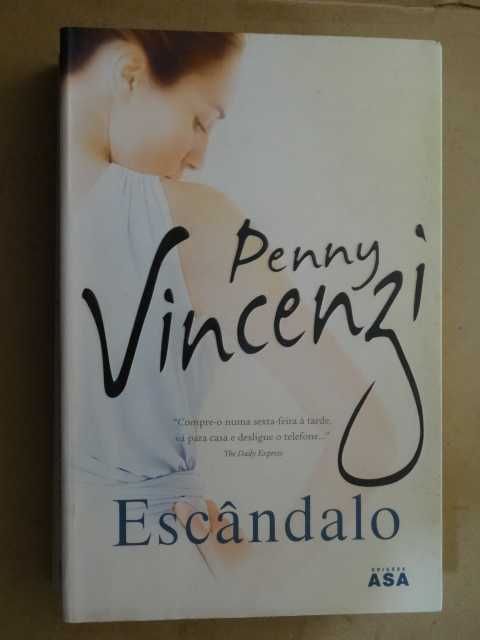 Escândalo de Penny Vincenzi - 1ª Edição