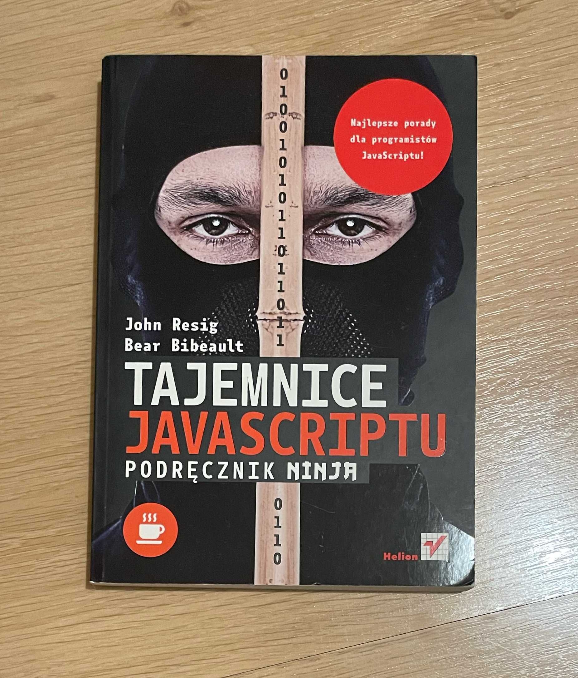 Tajemnice Javascriptu Podręcznik Ninja - John Resig