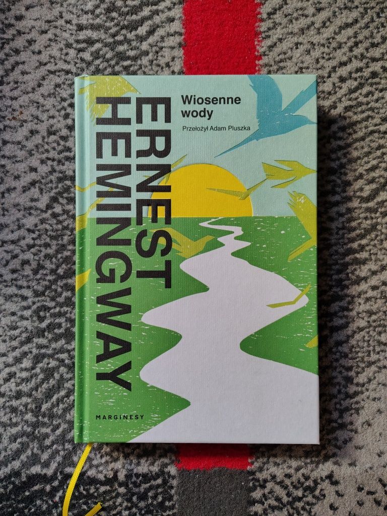 Wiosenne wody Ernest Hemingway