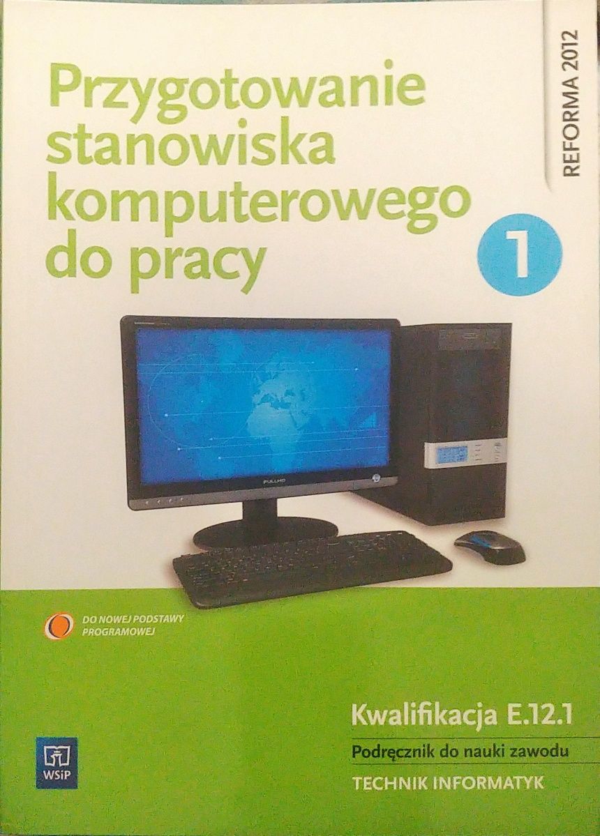 Przygotowywanie stanowiska komputerowego do pracy 1 E.12.1 WSiP