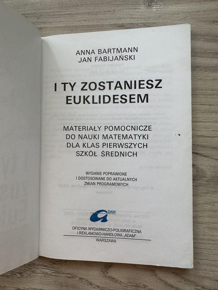 I ty zostaniesz Euklidesem, materiały pomocnicze do nauki matematyki