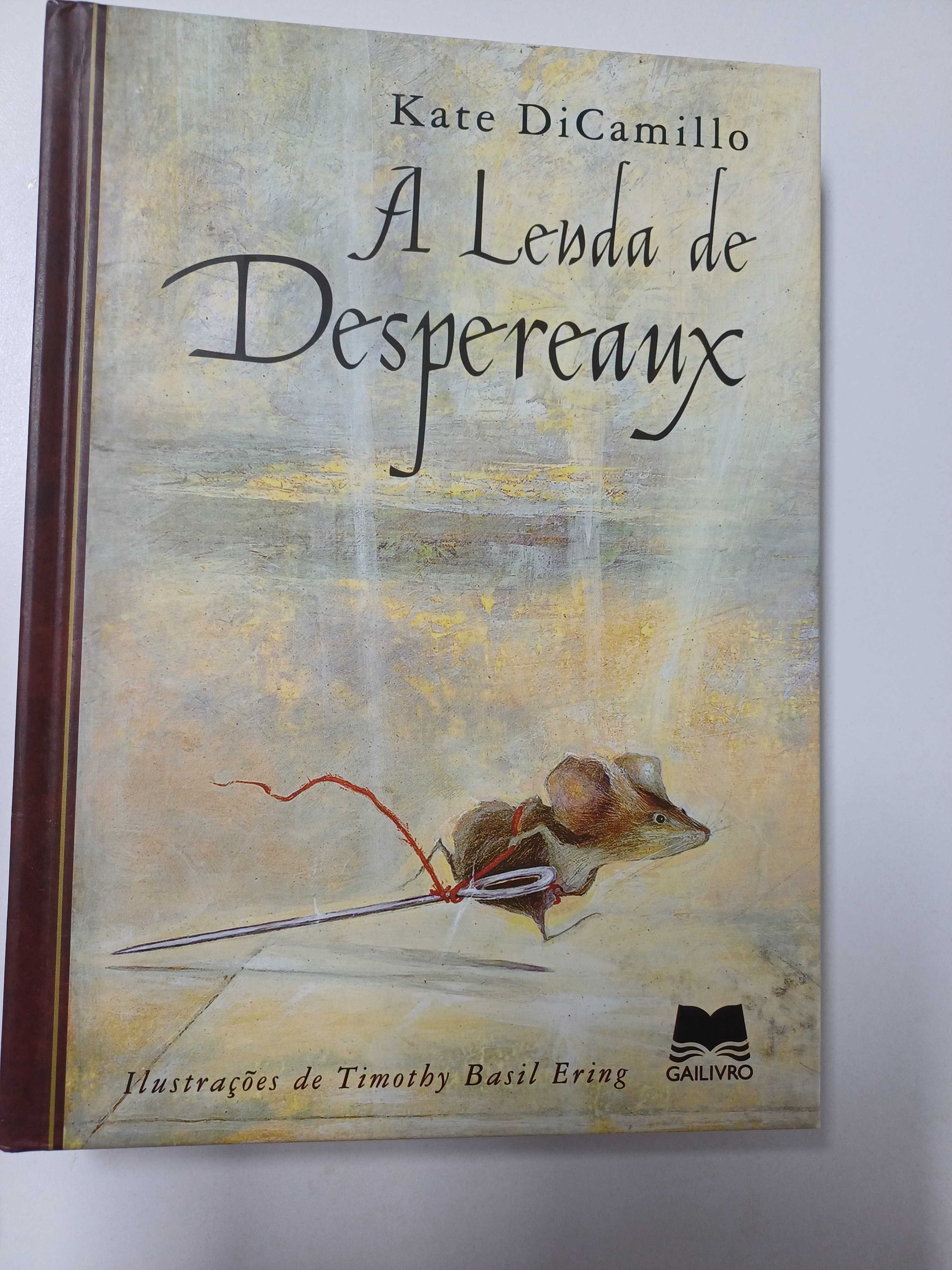 Kate Dicamilo - A lenda de Despereaux