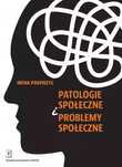 Patologie Społeczne I Problemy Społeczne Wydawnictwo Naukowe Scholar