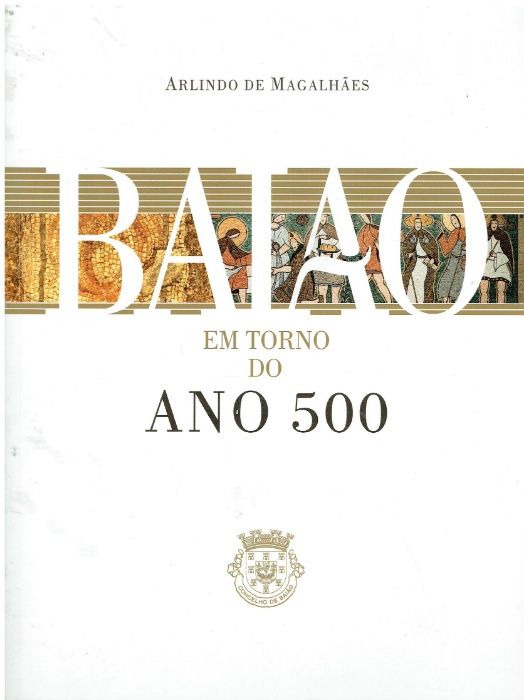 9268 Baião em Torno do Ano 500 de Almeida Magalhães