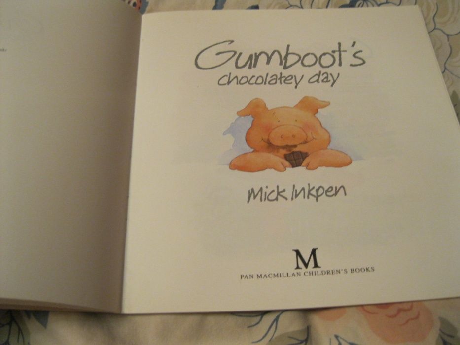 детская книга свинка Gumboot's chocolatey day Мик Инкпен Mick Inkpen