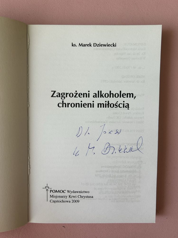 Zagrożeni alkoholem, chronieni miłością Marek Dziewiecki
