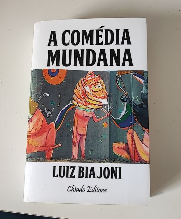 A Comédia Mundana - Livro de Luiz Biajoni
